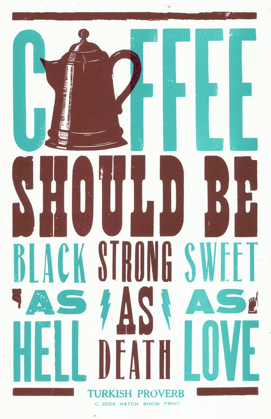 A poster featuring a coffee pot and brown and teal text