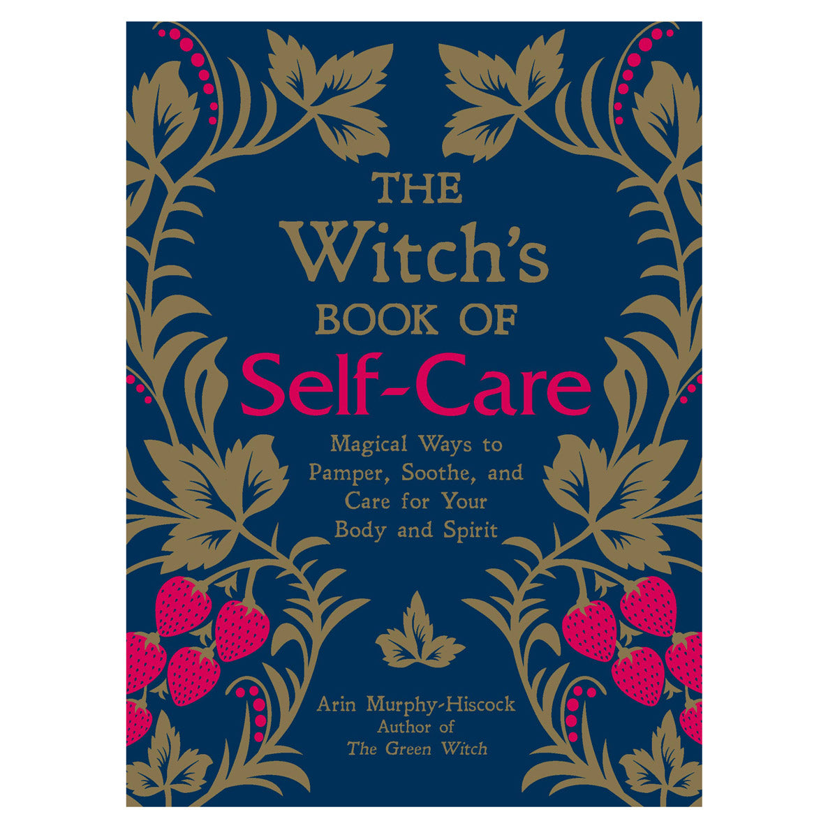 Witch's Book of Self-Care