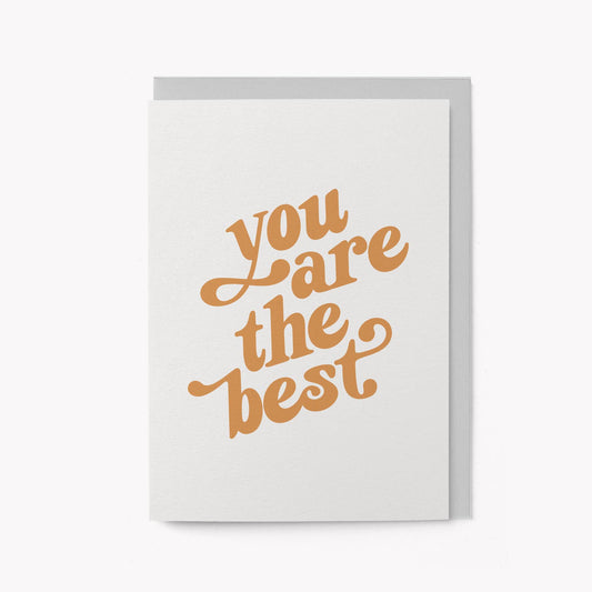 You Are The Best Card