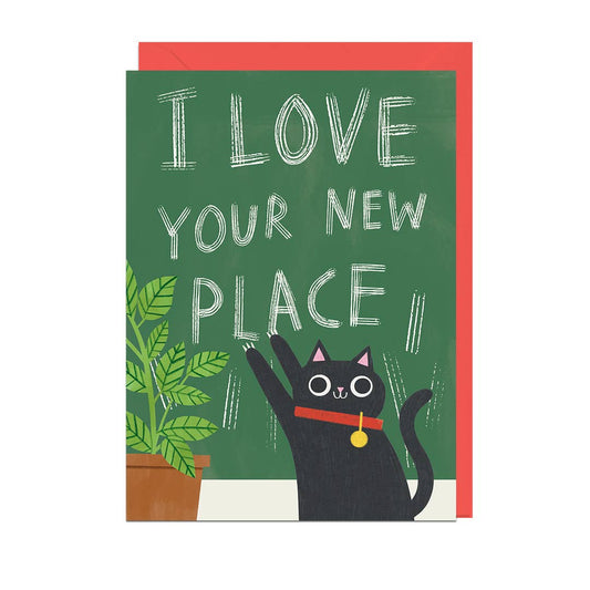 I Love Your New Place Greetings Card