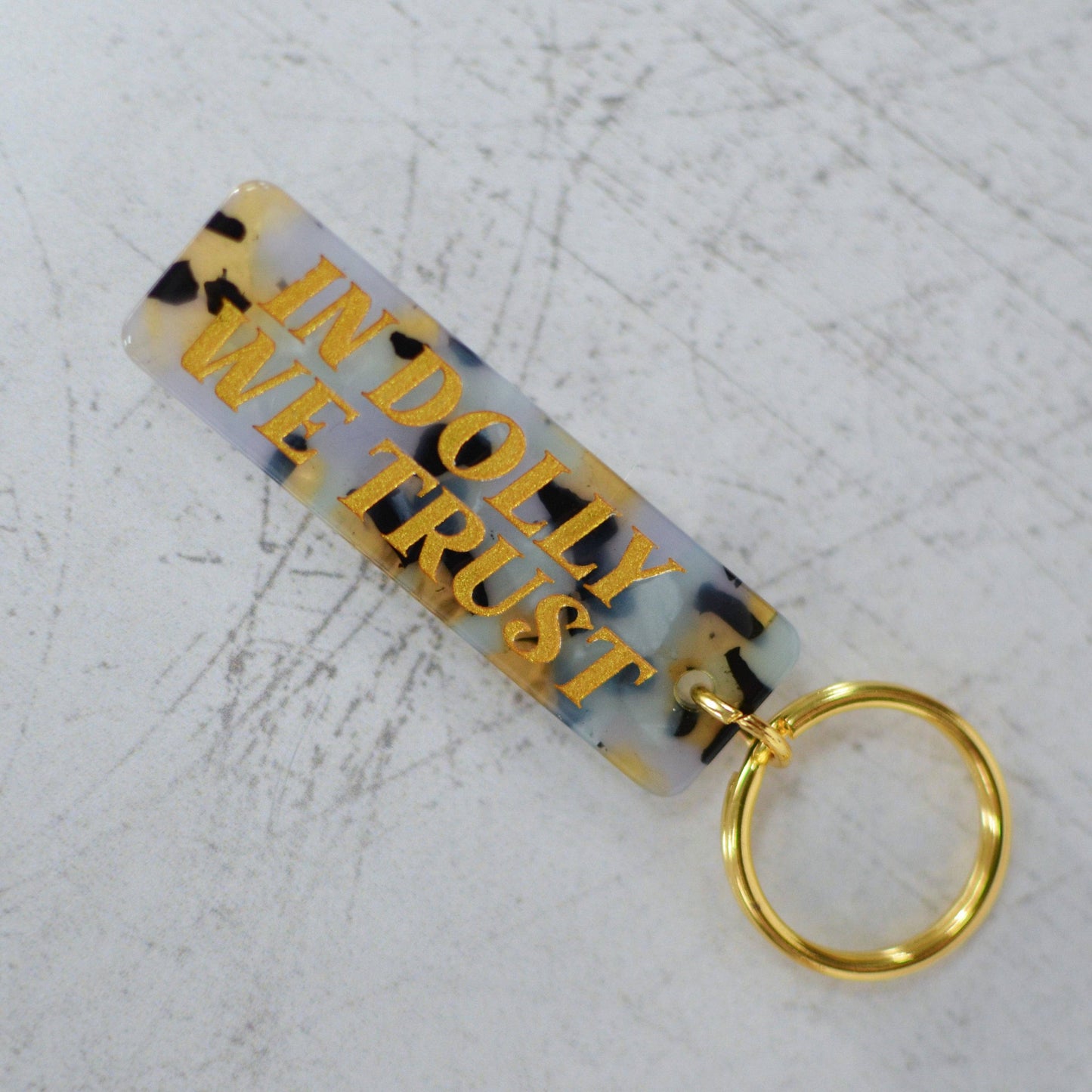 In Dolly We Trust Keychain