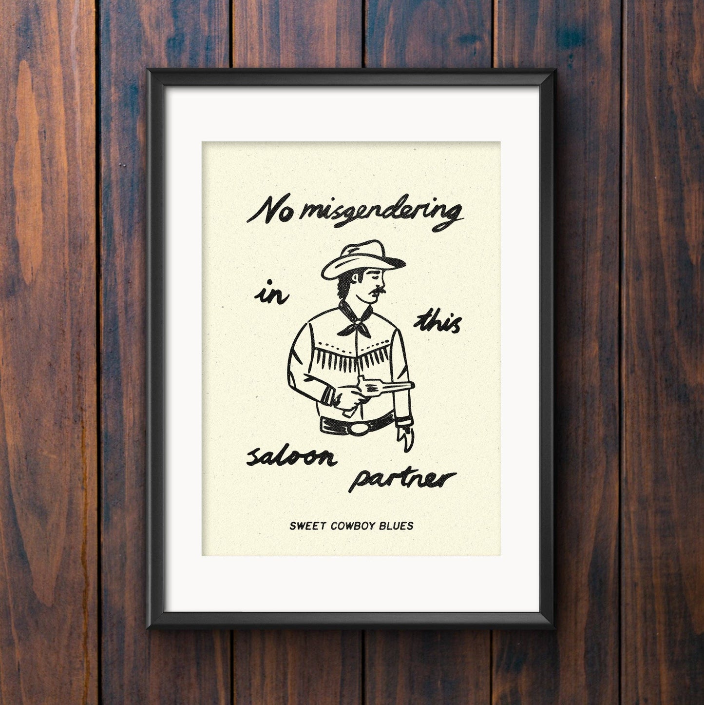 No Misgendering In This Saloon A5 Print