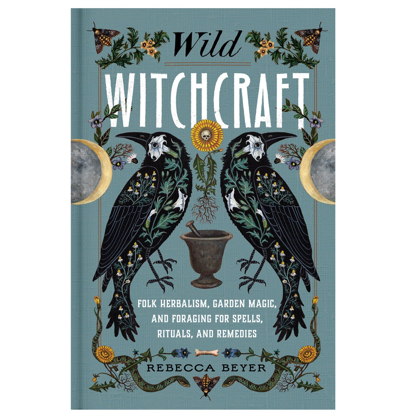 Wild Witchcraft Folk Herbalism Book