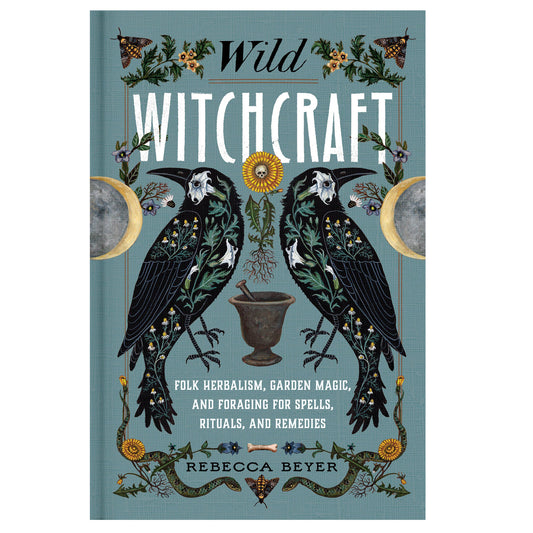 Wild Witchcraft Folk Herbalism Book