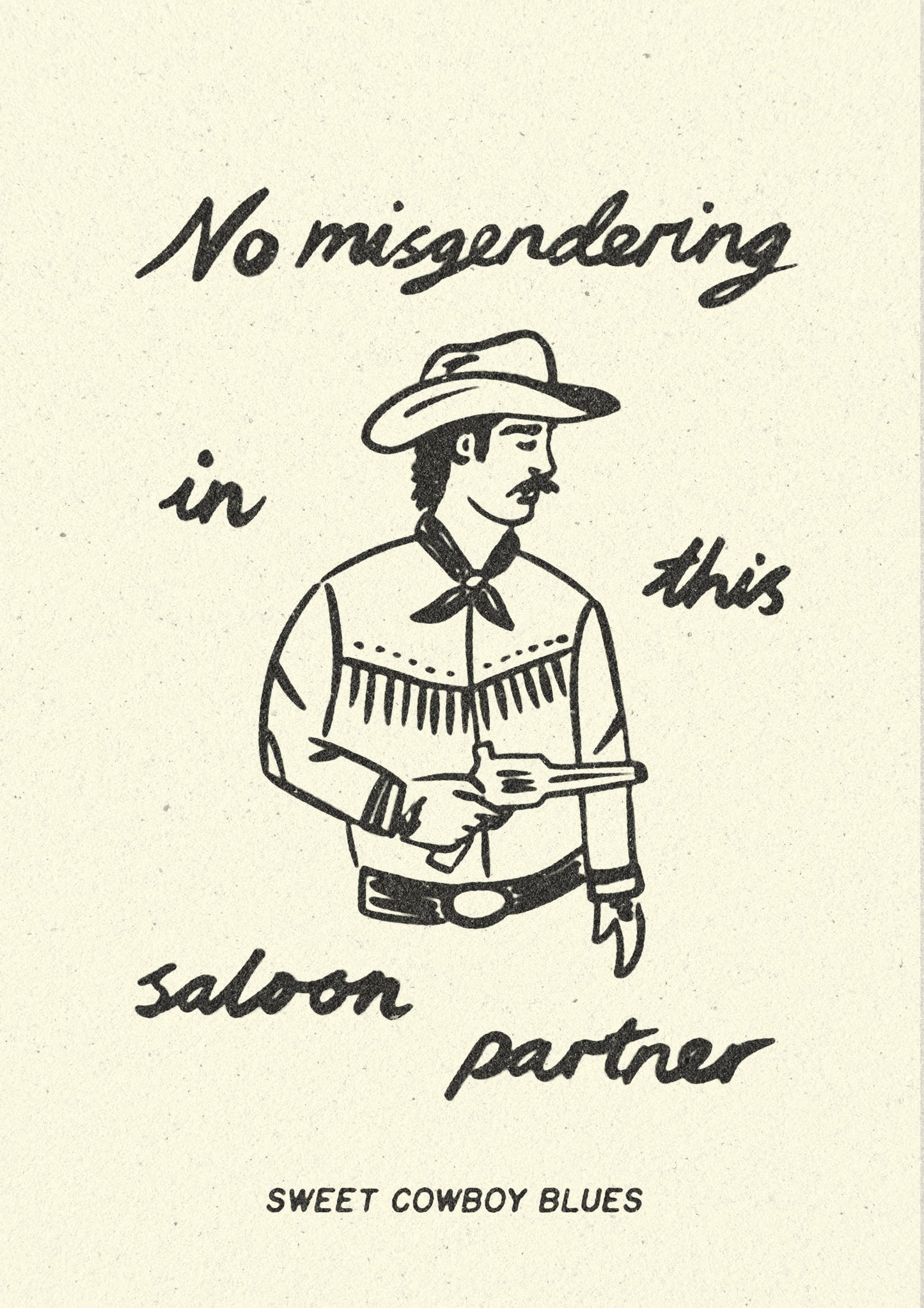 No Misgendering In This Saloon A5 Print